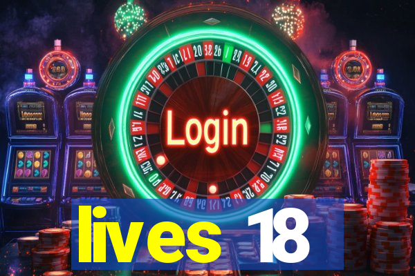 lives 18